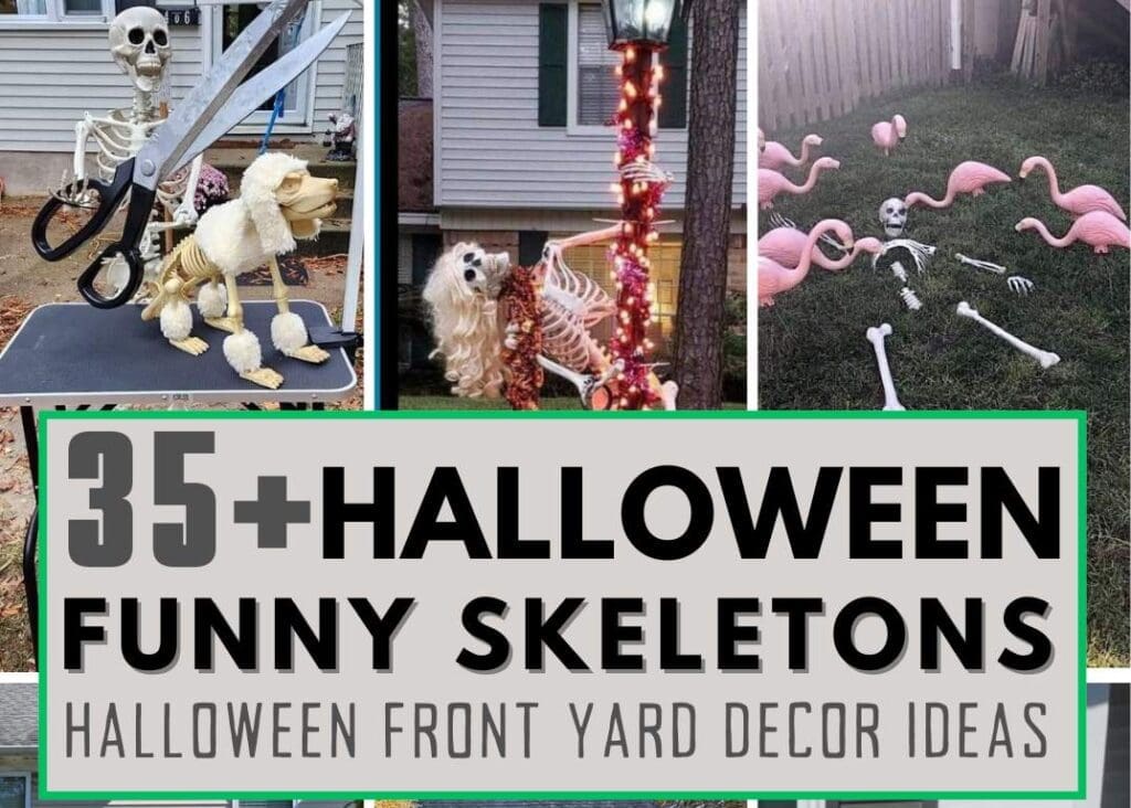 30+ Funny Skeleton Front Yard Decor Ideas: The Perfect Halloween ...